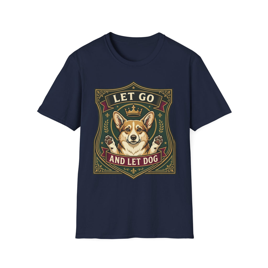 Let Go Let Dog Corgi T-Shirt in navy blue, flat lay, featuring an ornate heraldic shield badge with a crowned corgi raising both paws and the text 'Let Go / And Let Dog'.