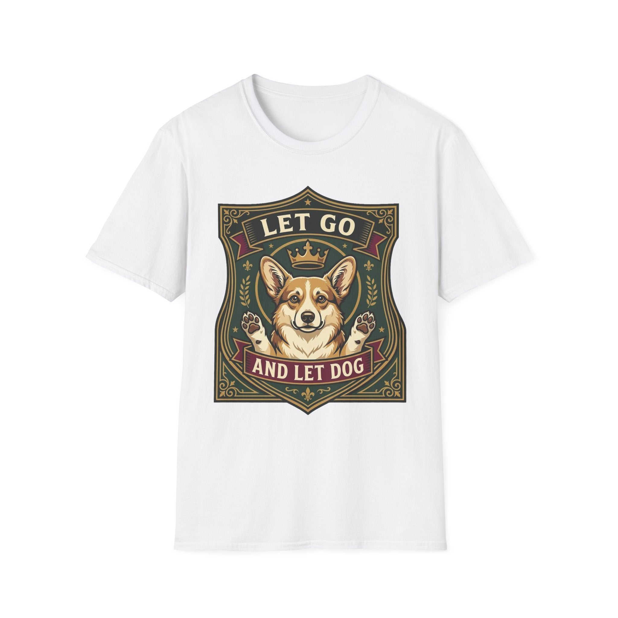 Let Go Let Dog Corgi T-Shirt in white, flat lay, featuring an ornate heraldic shield badge with a crowned corgi raising both paws and the text 'Let Go / And Let Dog'.
