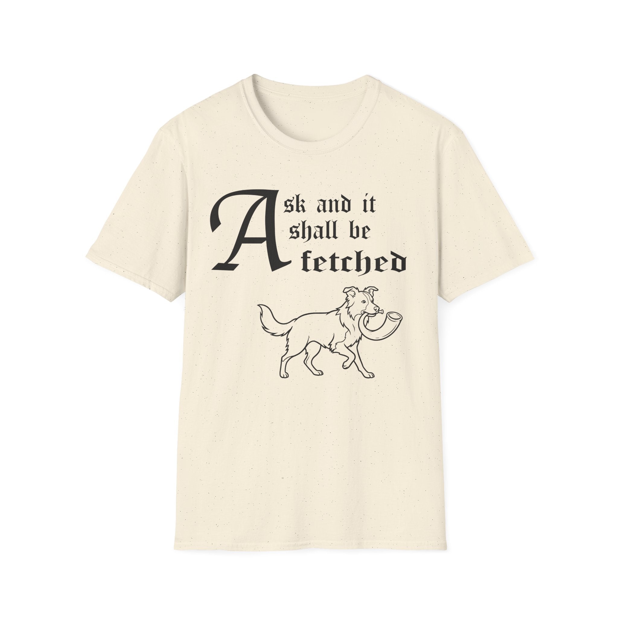 Border Collie Ask and It Shall Be Fetched T-Shirt flat lay on navy shirt featuring a Shel Silverstein-style pen-and-ink illustration of a Border Collie proudly trotting with a dove held gently in its mouth and the text 'Ask and it shall be fetched.'