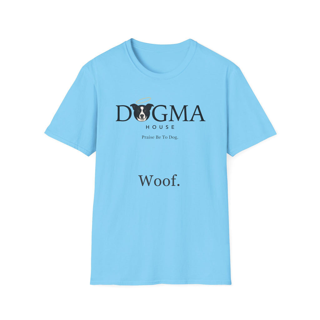 Dogma House Logo Light T-Shirt flat lay in sky blue, featuring the Dogma House brand logo with a border collie face with a golden halo, the tagline "Praise Be To Dog." and the word "Woof." on the chest.