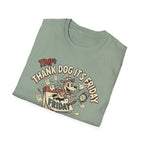 Thank Dog It's Friday T-Shirt folded flat lay on sage green shirt showing the retro cartoon dog and TDIF: Thank Dog It's Friday design.