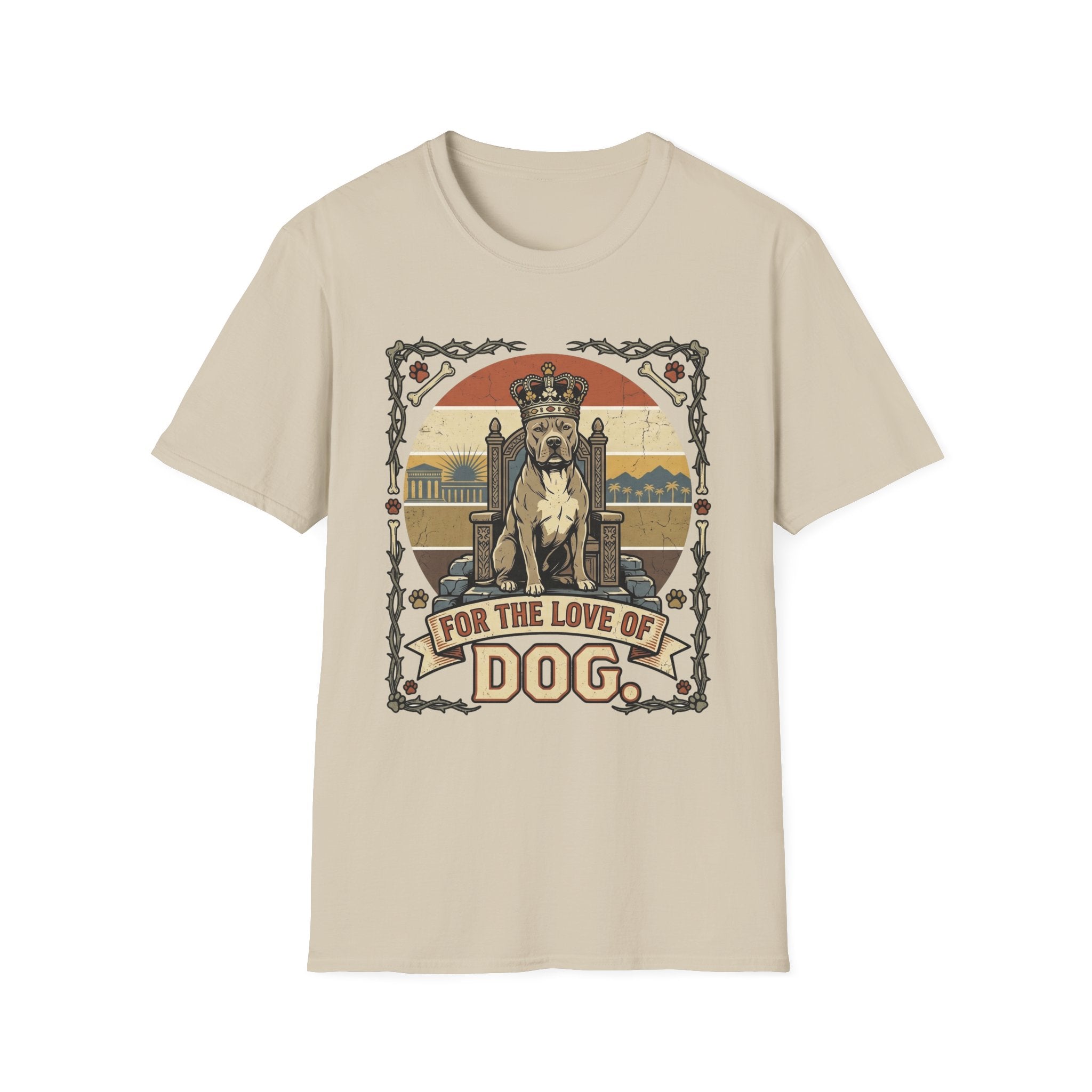 For the Love of Dog Pitbull T-Shirt flat lay on natural/sand shirt featuring a regal pitbull seated on a throne wearing a crown, with the text 'For the Love of Dog' in a vintage ornate frame with paw prints and bones.