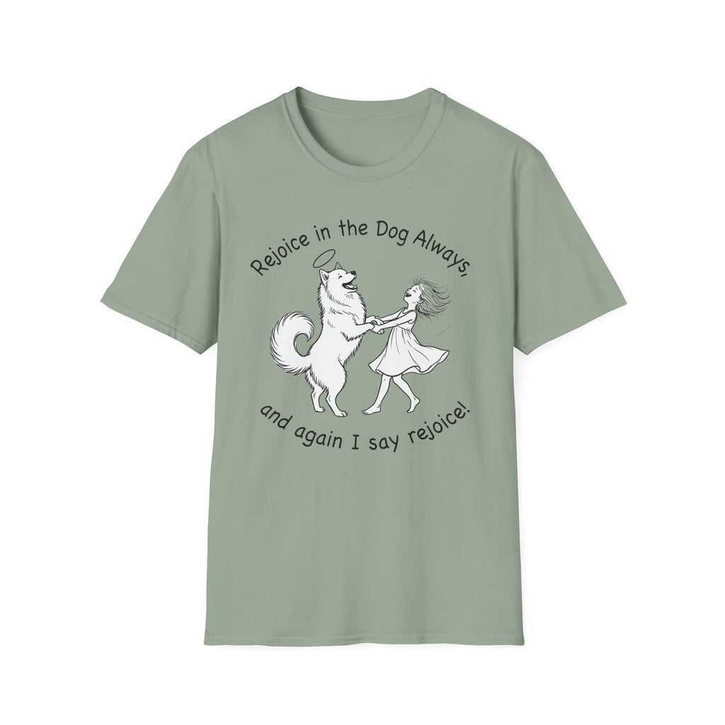 Rejoice in the Dog Samoyed T-Shirt in sage green, flat lay mockup showing a fluffy white Samoyed with a halo dancing with a woman, line-art illustration with the text 'Rejoice in the Dog Always, and again I say rejoice!'