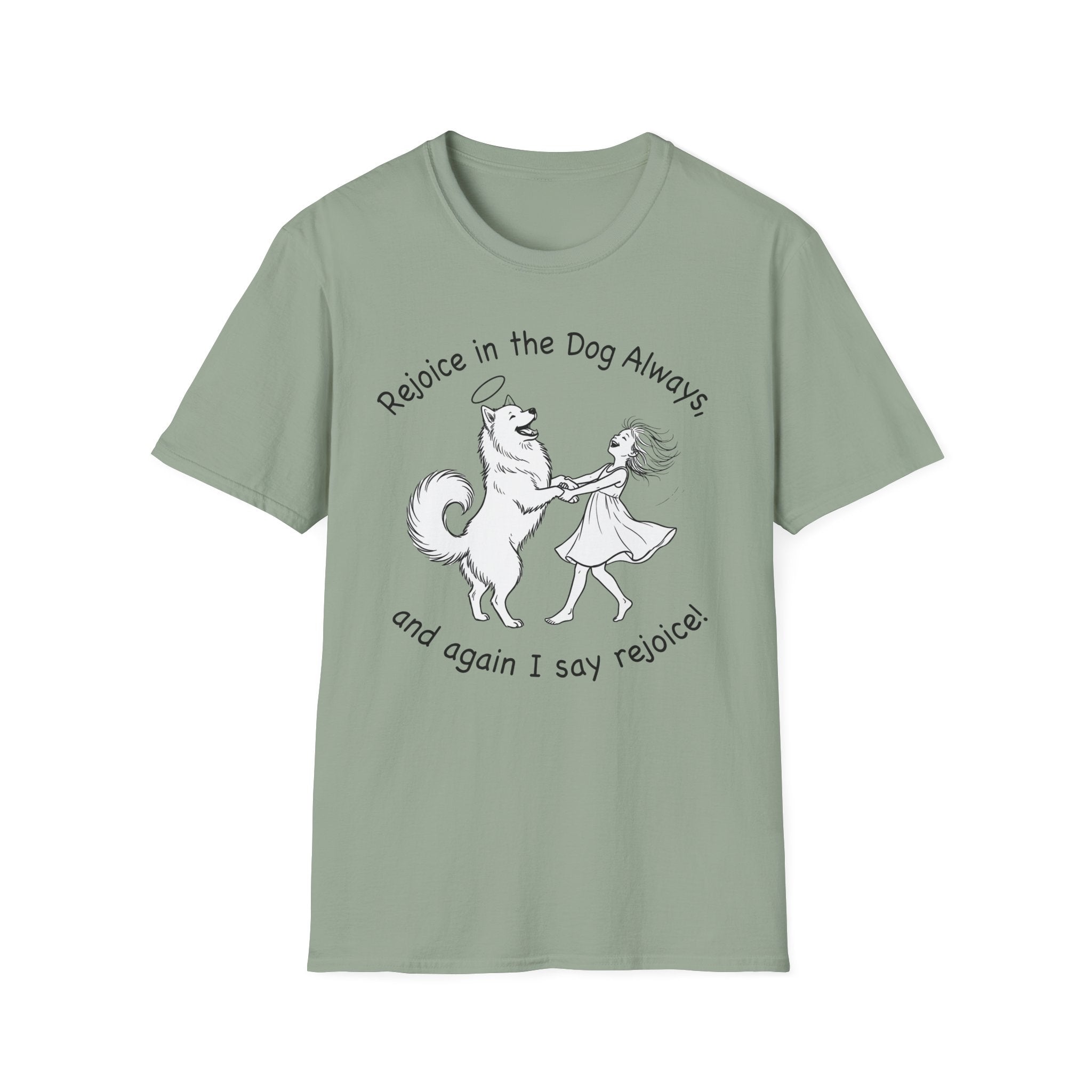 Rejoice in the Dog Samoyed T-Shirt in sage green, flat lay mockup showing a fluffy white Samoyed with a halo dancing with a woman, line-art illustration with the text 'Rejoice in the Dog Always, and again I say rejoice!'