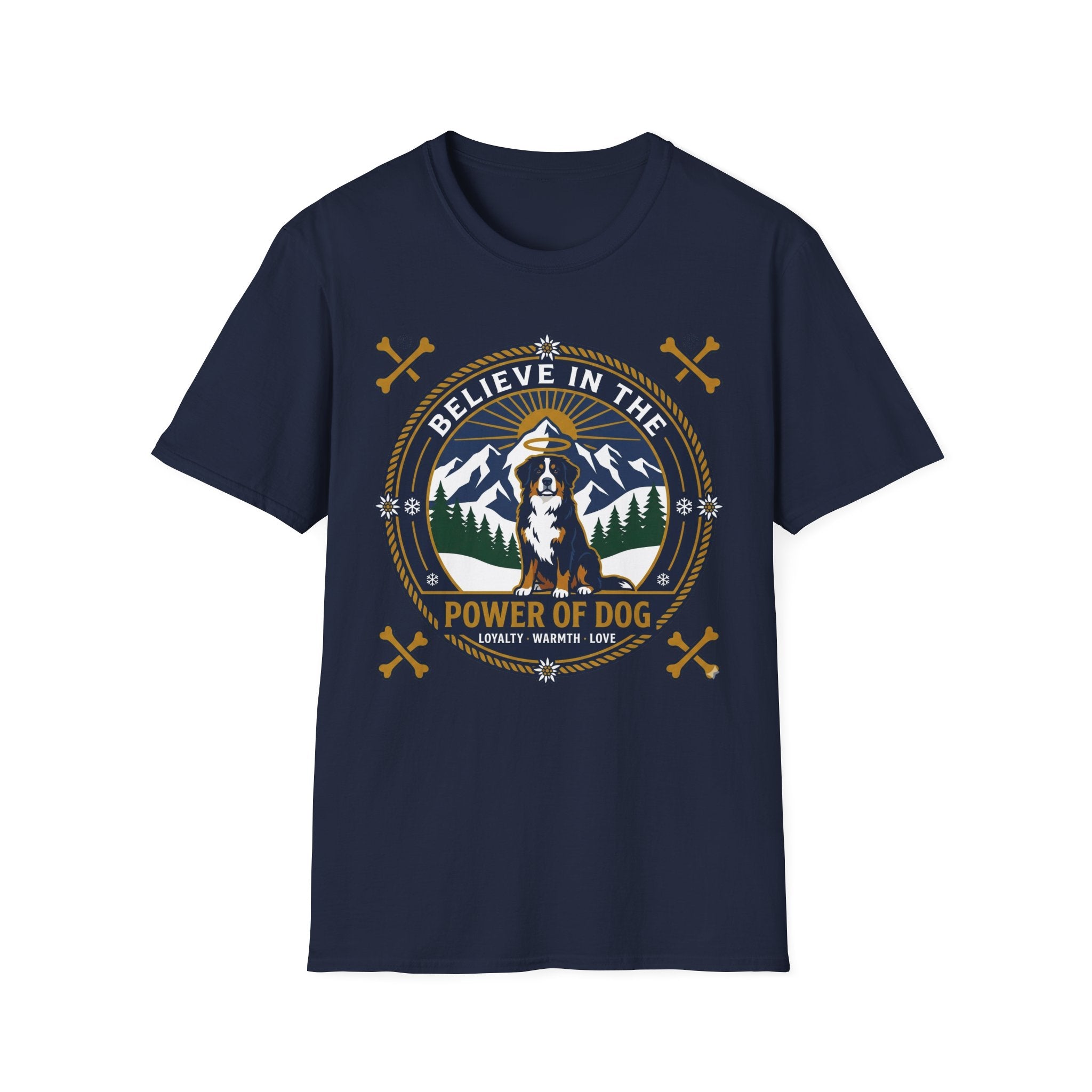 Believe in the Power of Dog Bernese T-Shirt in navy, flat lay view showing a circular badge graphic with a halo-wearing Bernese Mountain Dog set against a mountain and forest landscape, with crossed bones and the words 'Loyalty Warmth Love'.