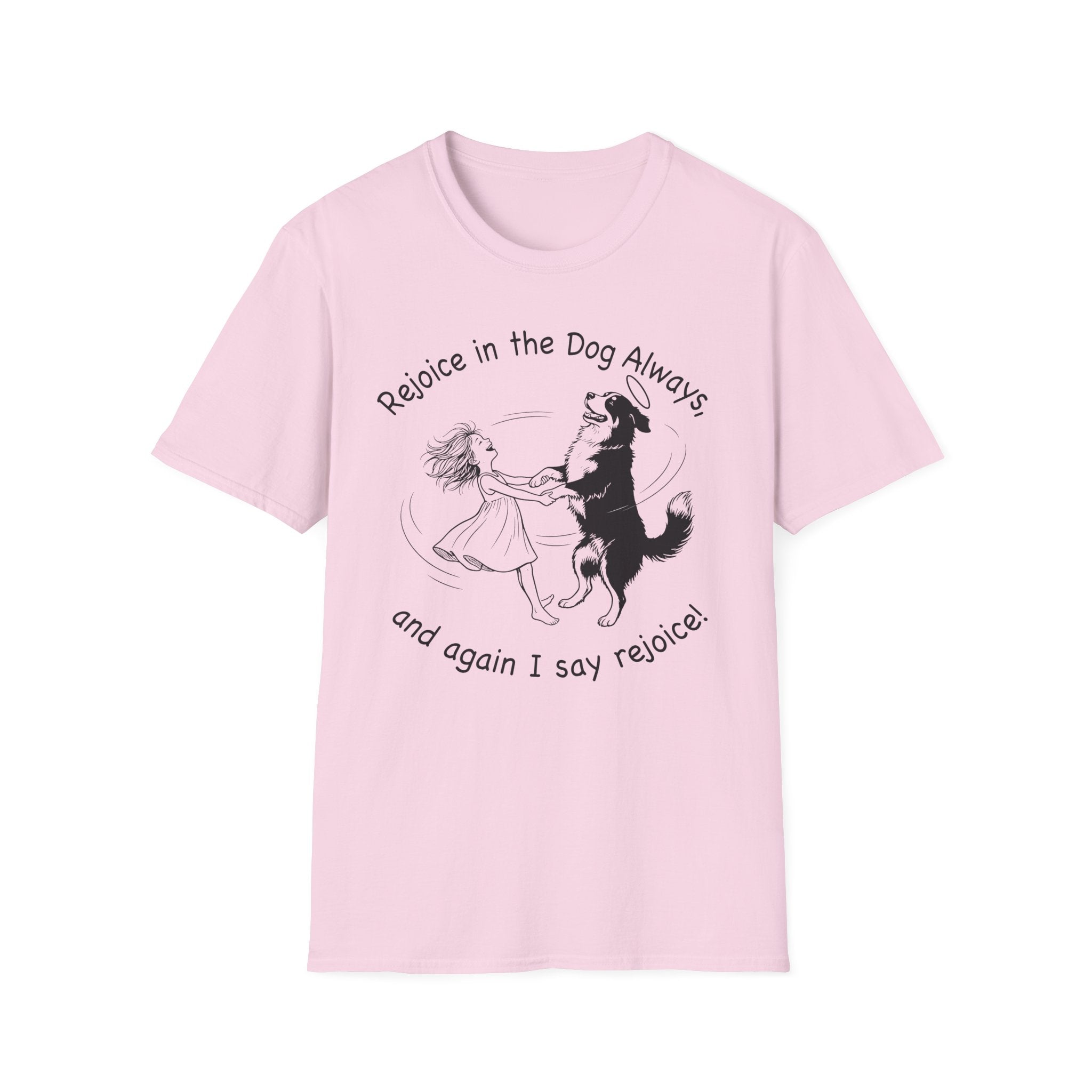 Rejoice in the Dog Lobo T-Shirt in light pink, flat lay mockup showing a woman joyfully dancing with a rearing black-and-white Border Collie line-art illustration and the text 'Rejoice in the Dog Always, and again I say rejoice!'