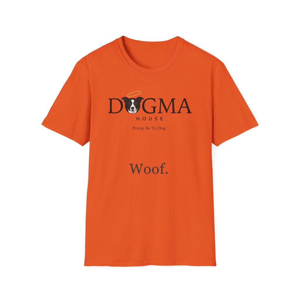Dogma House Logo Light T-Shirt flat lay in orange, featuring the Dogma House brand logo with a border collie face with a golden halo and the tagline "Praise Be To Dog." and "Woof." text.