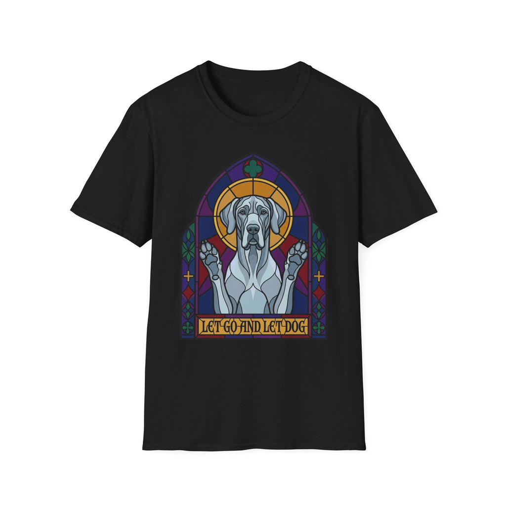 Let Go Let Dog Great Dane T-Shirt, flat lay on black tee featuring a stained-glass style Great Dane depicted as a spiritual figure with paws raised in a Gothic arch and the text Let Go and Let Dog.
