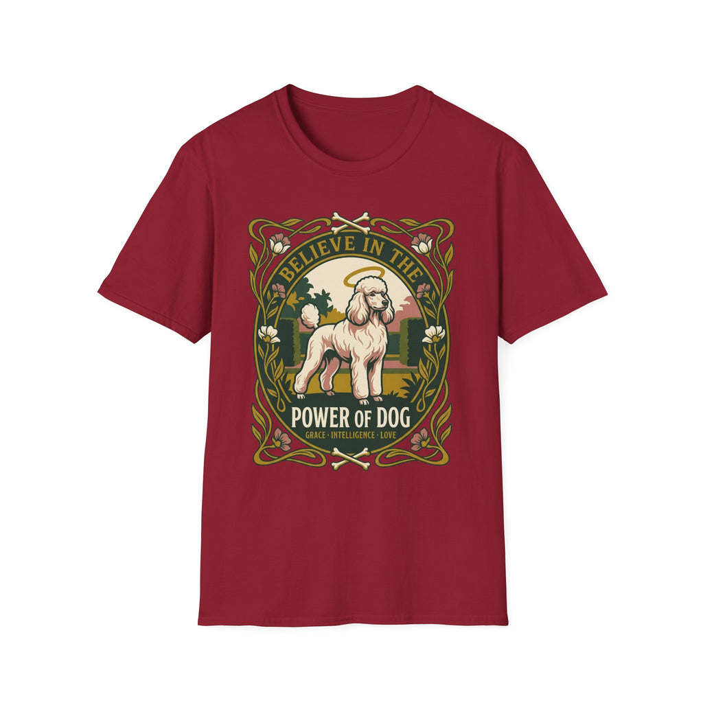 Believe in the Power of Dog Poodle T-Shirt in cardinal red, flat lay view showing an Art Nouveau-framed graphic of a halo-wearing cream poodle in a garden setting, with floral borders and the words 'Grace Intelligence Love'.