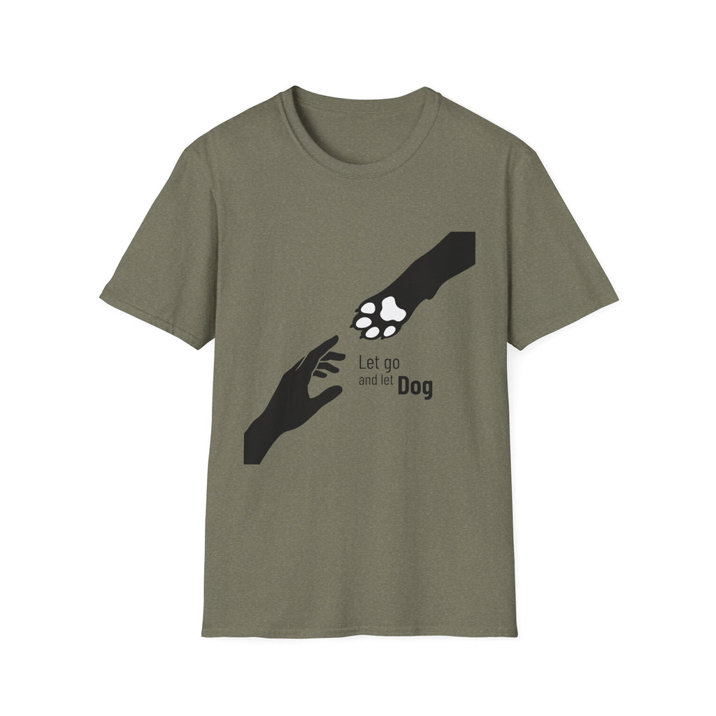 Let Go Let Dog Paw T-Shirt, flat lay on military green tee featuring a bold silhouette graphic of a human hand reaching toward a dog paw with the text Let go and let Dog.