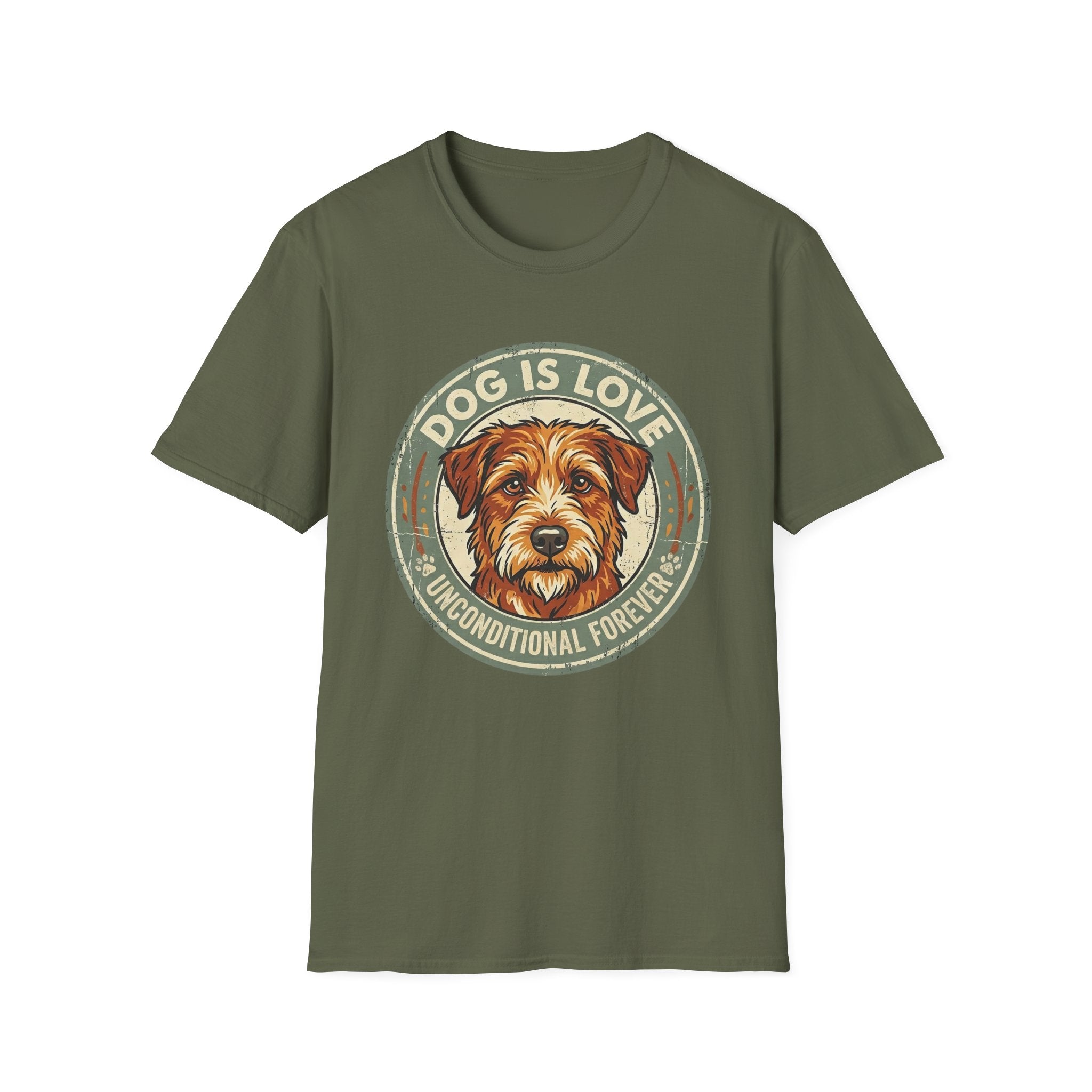 Dog is Love T-Shirt flat lay in military green featuring a vintage circular badge graphic with a scruffy terrier face, "Dog is Love" arched above and "Unconditional Forever" below.