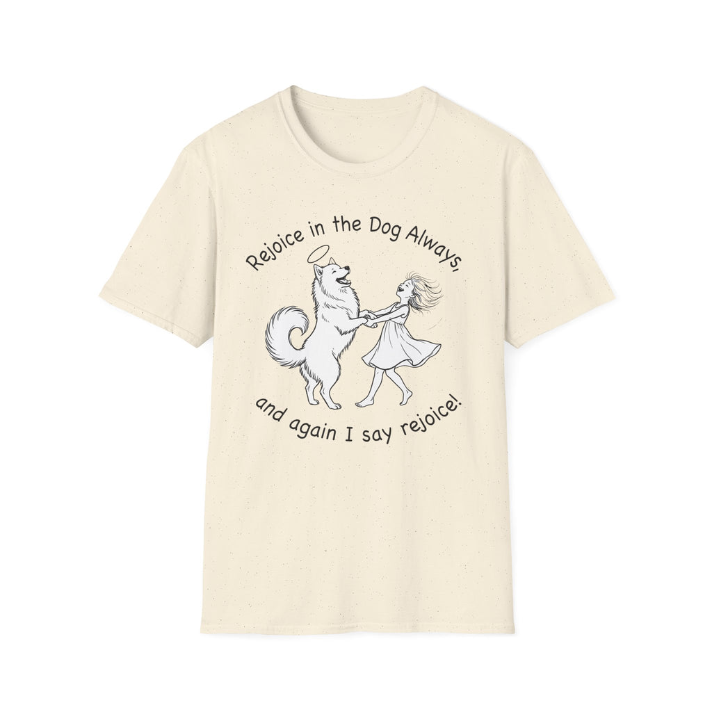 Rejoice in the Dog Samoyed T-Shirt in natural cream, flat lay mockup showing a fluffy white Samoyed with a halo dancing with a woman, line-art illustration with the text 'Rejoice in the Dog Always, and again I say rejoice!'