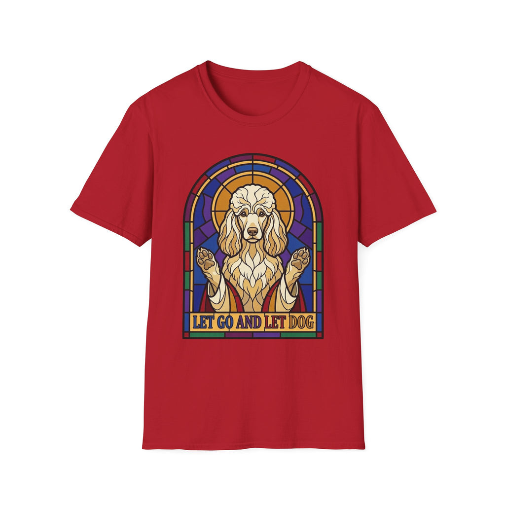 Let Go Let Dog Poodle T-Shirt, flat lay on red tee featuring a stained-glass style poodle depicted as a spiritual figure with paws raised and the text Let Go and Let Dog.