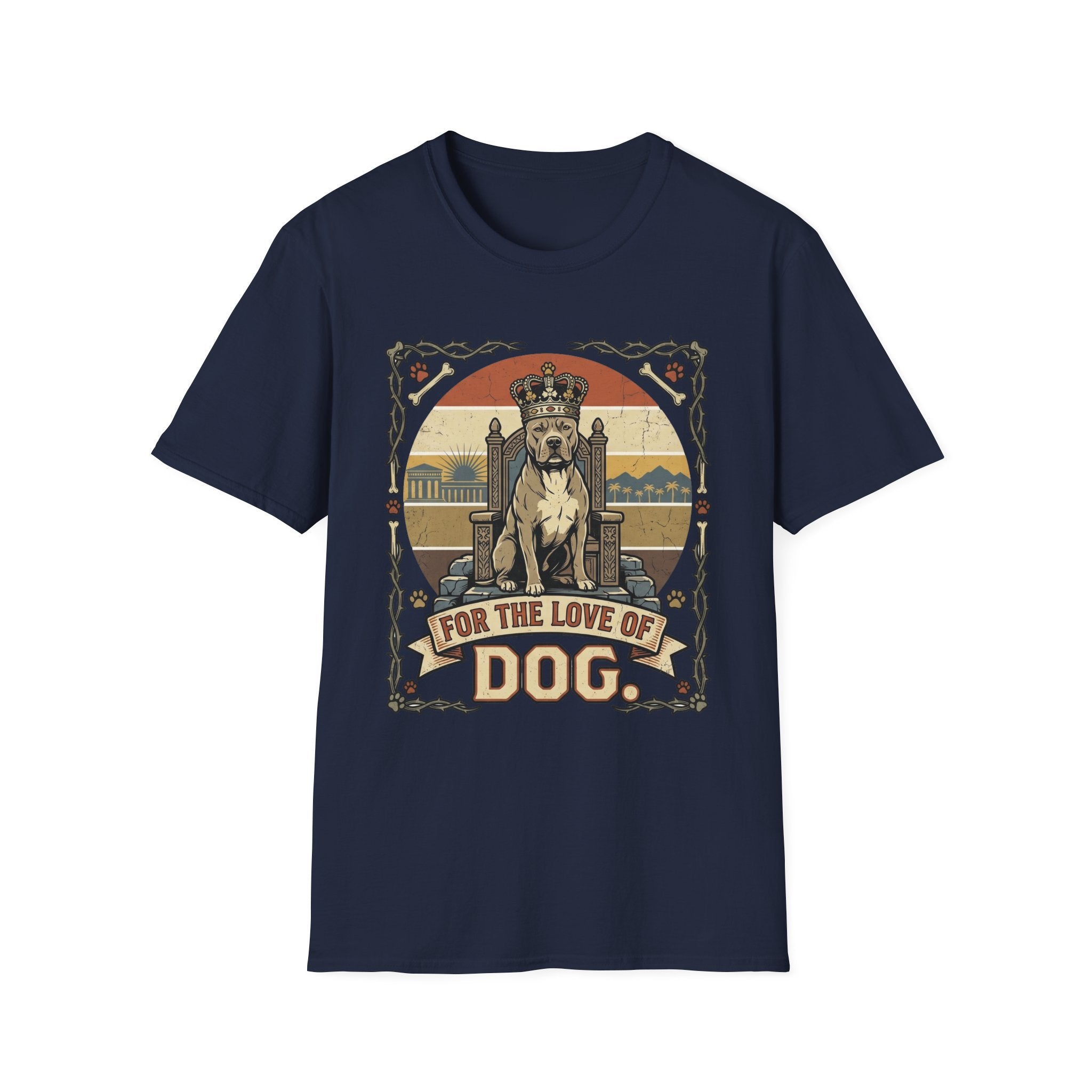 For the Love of Dog Pitbull T-Shirt flat lay on navy shirt featuring a regal pitbull seated on a throne wearing a crown, with the text 'For the Love of Dog' in a vintage ornate frame with paw prints and bones.