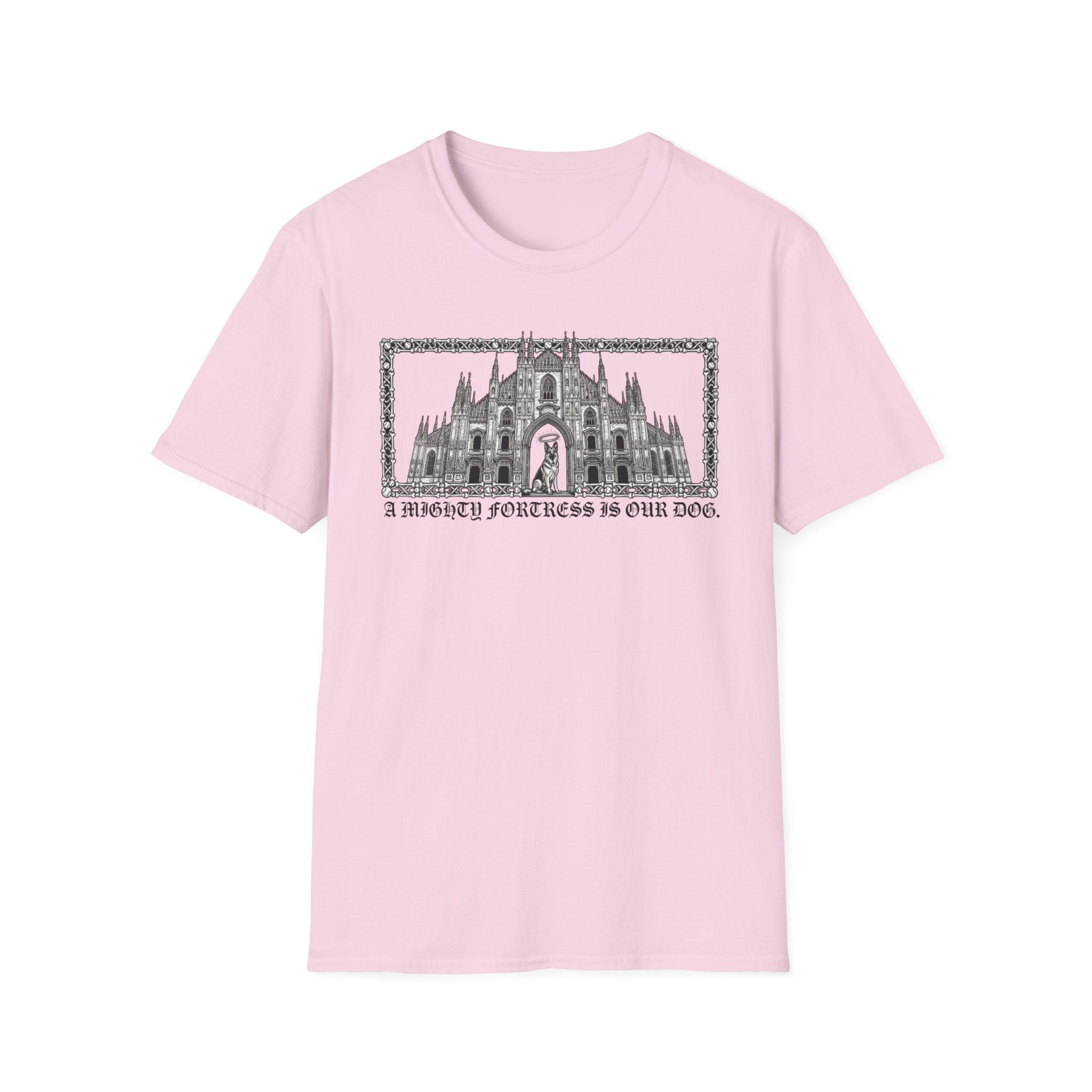 A Mighty Fortress is Our Dog T-Shirt flat lay in light pink featuring a detailed gothic cathedral illustration with a dog standing in the doorway, framed in an ornate border with text below.