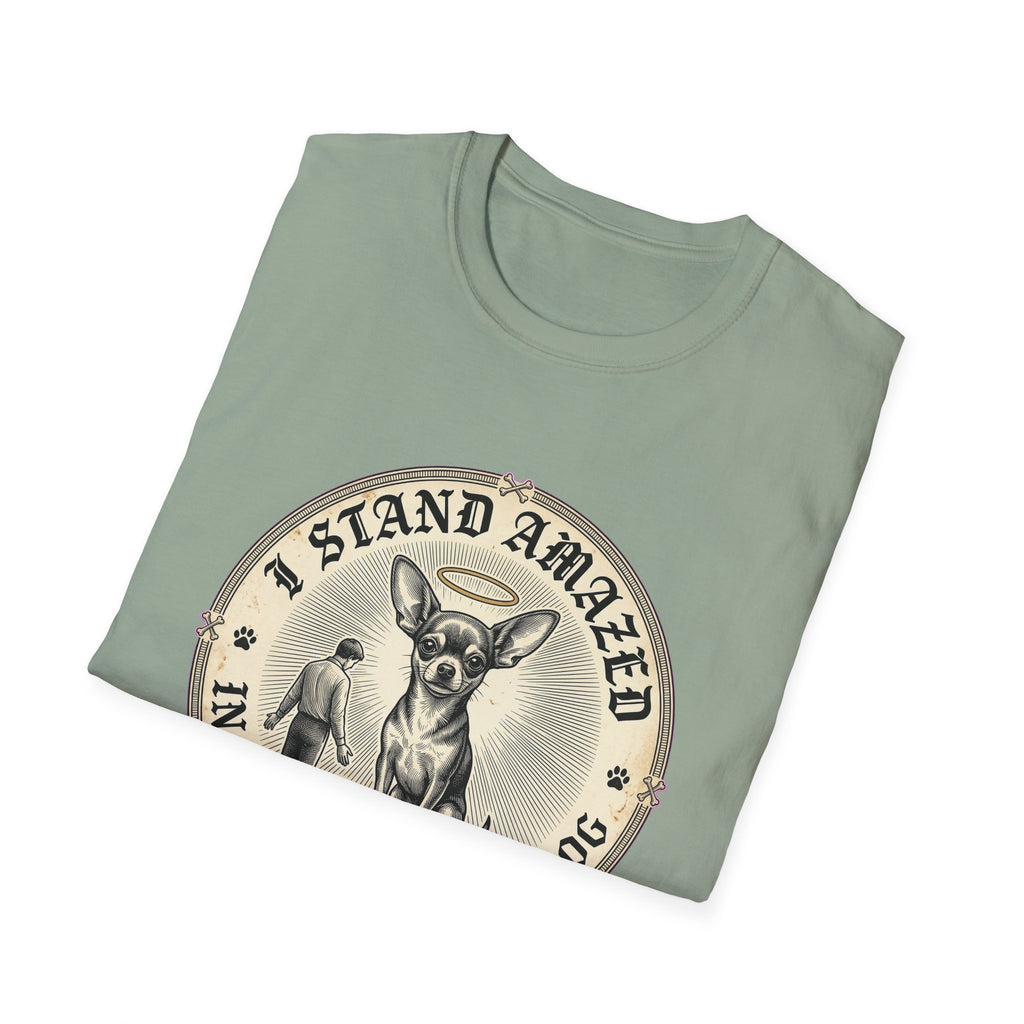 I Stand Amazed Chihuahua T-Shirt in sage green, folded view showing the front graphic of the Chihuahua design with halo and 'I Stand Amazed' text.
