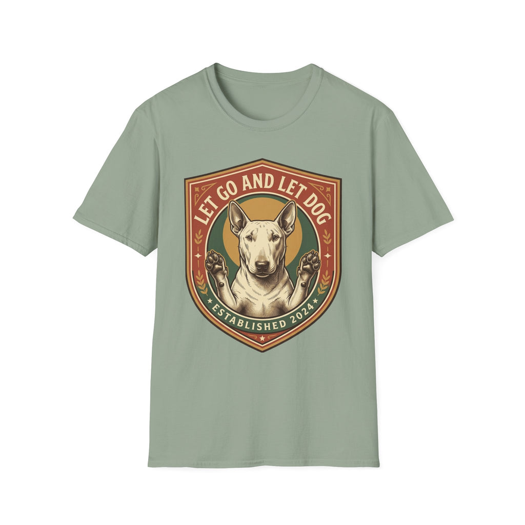 Let Go Let Dog Bull Terrier T-Shirt in sage green, flat lay, featuring a vintage shield badge with a white bull terrier raising both paws and the text 'Let Go and Let Dog, Established 2024'.
