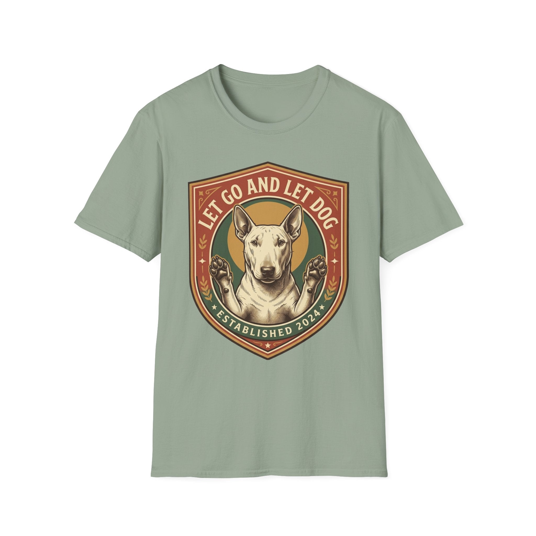 Let Go Let Dog Bull Terrier T-Shirt in sage green, flat lay, featuring a vintage shield badge with a white bull terrier raising both paws and the text 'Let Go and Let Dog, Established 2024'.