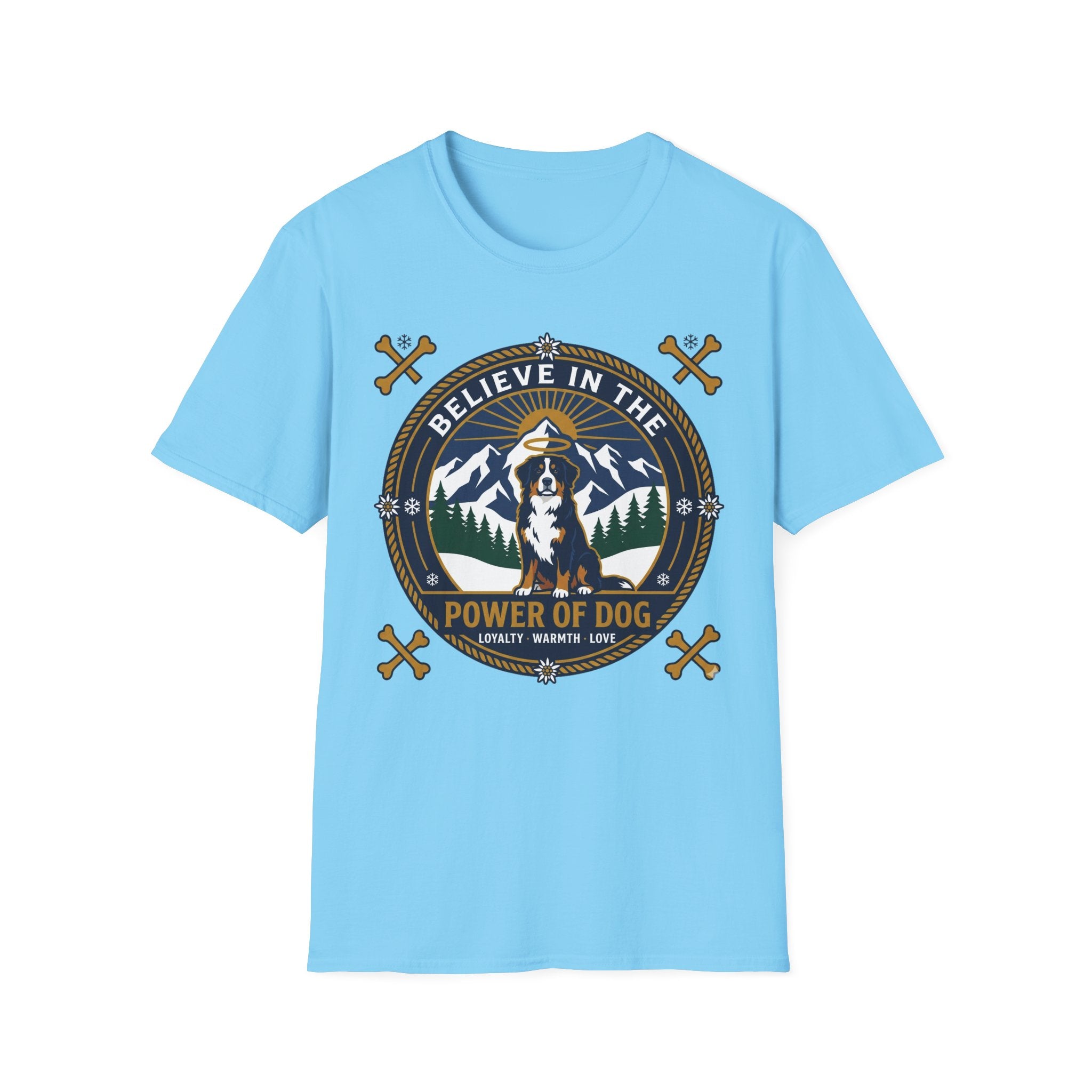 Believe in the Power of Dog Bernese T-Shirt in light blue, flat lay view showing a circular badge graphic with a halo-wearing Bernese Mountain Dog set against a mountain and forest landscape, with crossed bones and the words 'Loyalty Warmth Love'.
