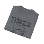 Believe in the Power of Dog | Labrador