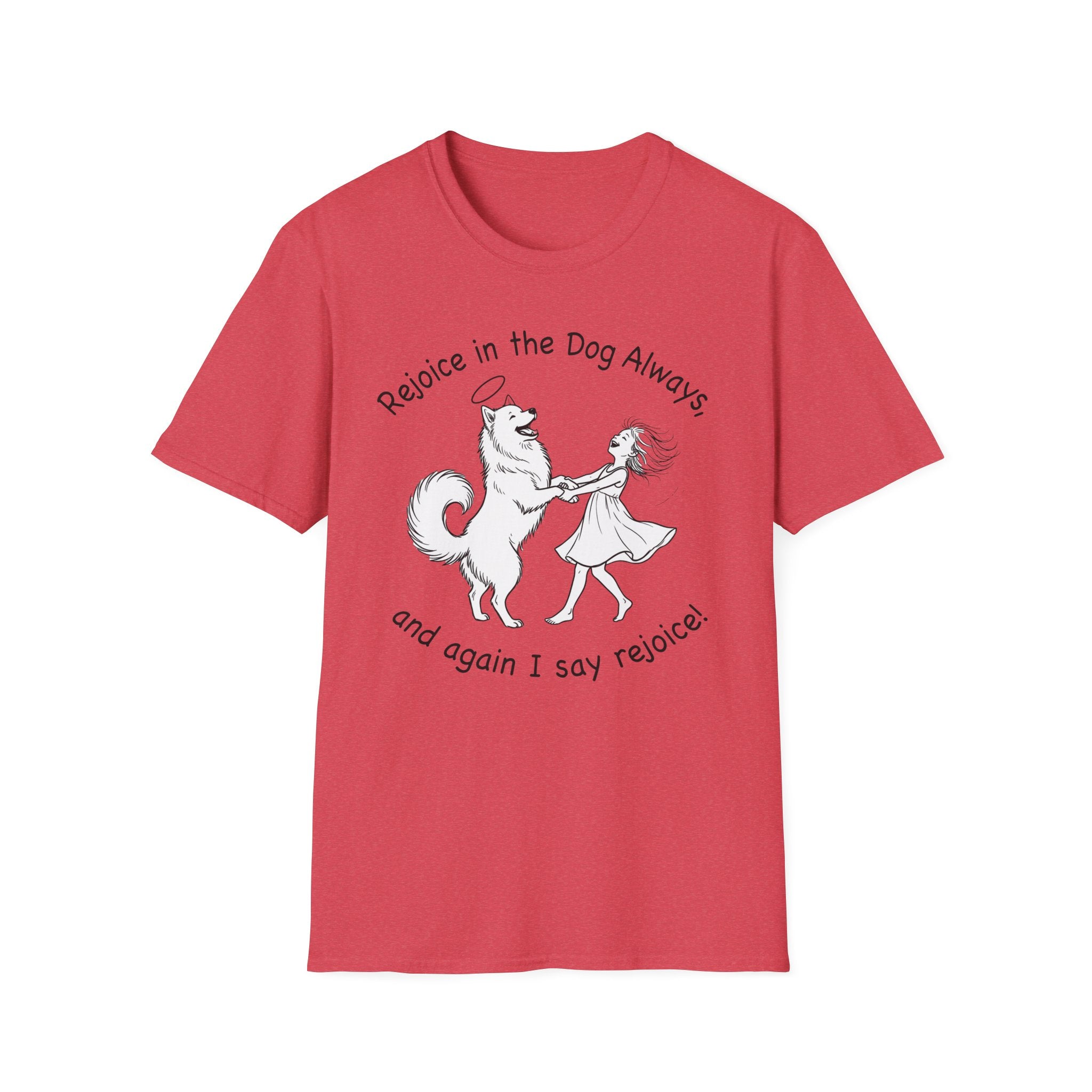 Rejoice in the Dog Samoyed T-Shirt in heathered red, flat lay mockup showing a fluffy white Samoyed with a halo dancing with a woman, line-art illustration with the text 'Rejoice in the Dog Always, and again I say rejoice!'