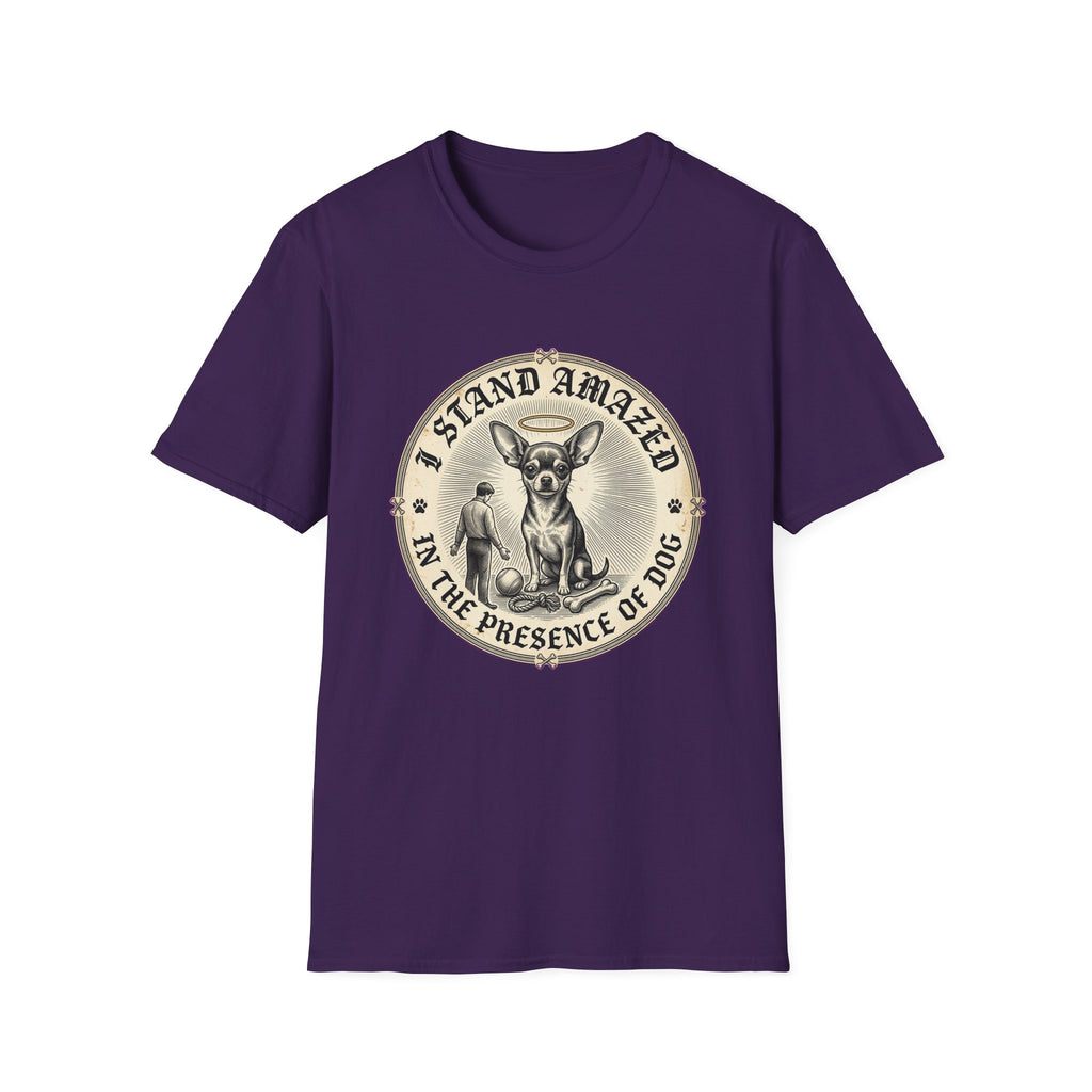 I Stand Amazed Chihuahua T-Shirt in purple, flat lay front view featuring a vintage-style circular graphic of a Chihuahua with a halo seated above a small human figure bowing in reverence, with the text 'I Stand Amazed in the Presence of Dog.'