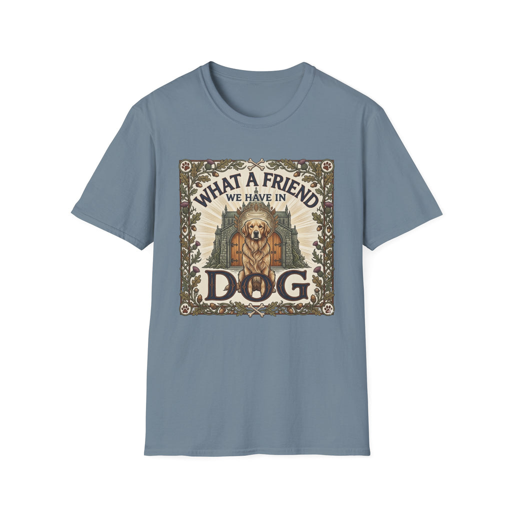 What a Friend We Have in Dog T-Shirt flat lay, slate blue shirt featuring a vintage botanical-framed graphic of a golden retriever with a halo seated before a cathedral archway with the text 'What a Friend We Have in Dog.'
