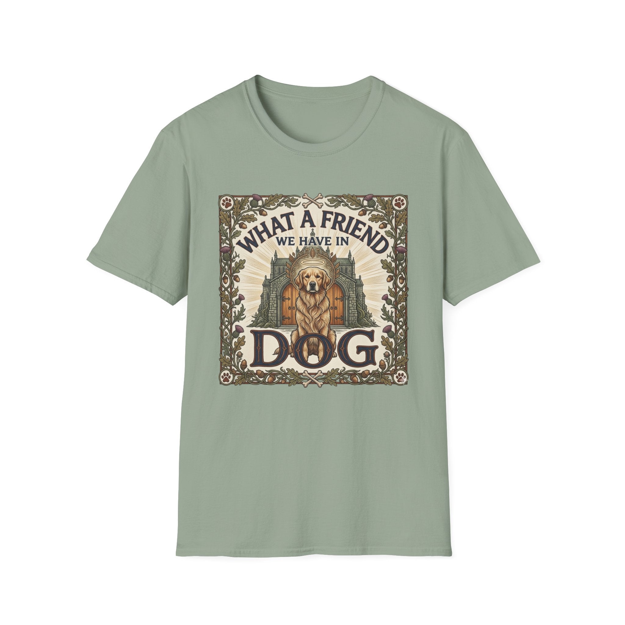 What a Friend We Have in Dog T-Shirt flat lay, sage green shirt featuring a vintage botanical-framed graphic of a golden retriever with a halo seated before a cathedral archway with the text 'What a Friend We Have in Dog.'