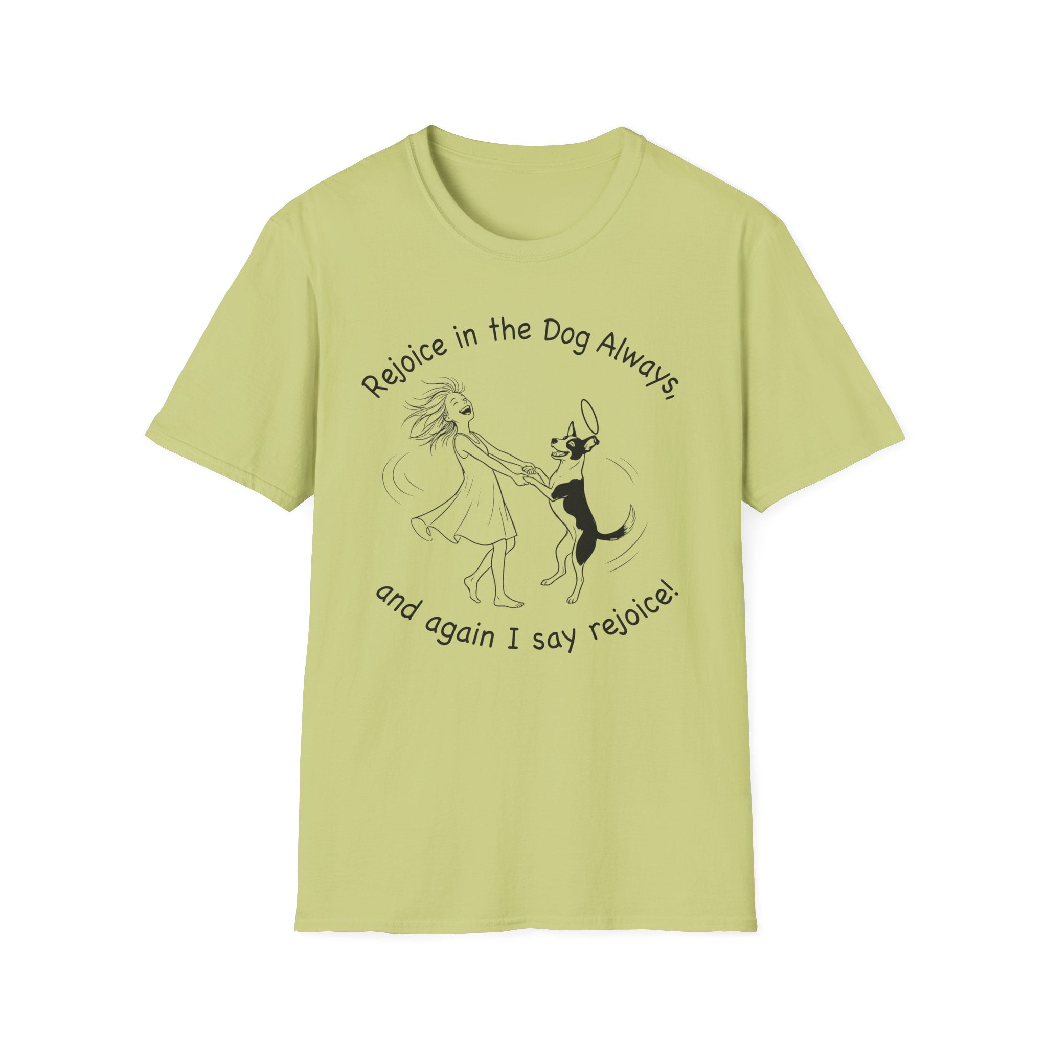 Rejoice in the Dog T-Shirt in kiwi light green, flat lay, featuring a playful line drawing of a woman joyfully dancing with a leaping dog and the text 'Rejoice in the Dog Always, and again I say rejoice!'