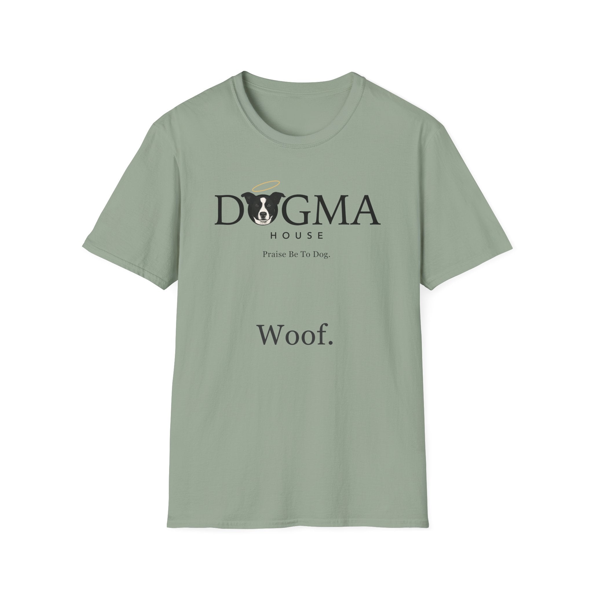 Dogma House Logo Light T-Shirt flat lay in sage green, featuring the Dogma House brand logo with a border collie face with a golden halo and the tagline "Praise Be To Dog." and "Woof." text.