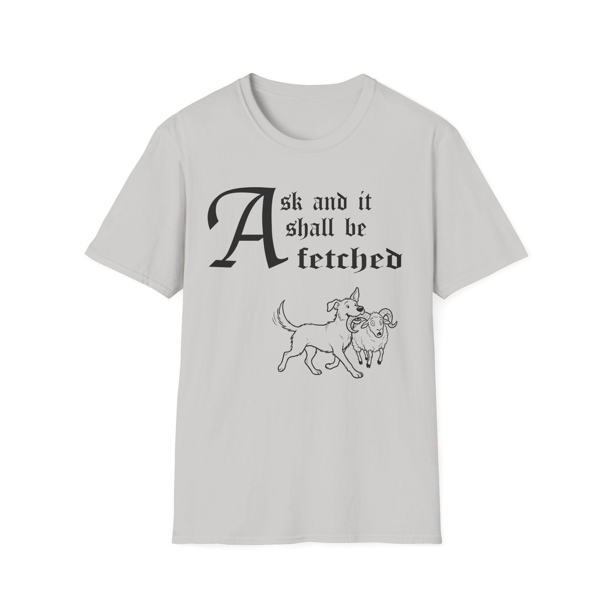Rescue Mutt Ask and It Shall Be Fetched T-Shirt detail view featuring a Shel Silverstein-style pen-and-ink illustration of a Rescue Mutt proudly trotting with a very surprised ram and the text 'Ask and it shall be fetched.'