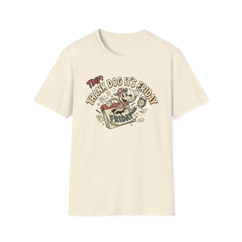 Thank Dog It's Friday T-Shirt flat lay on natural cream shirt featuring a retro cartoon dog bursting through a Friday calendar page with bold TDIF: Thank Dog It's Friday text.