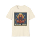 Let Go Let Dog Pug T-Shirt, flat lay on natural cream tee featuring a vintage-style graphic of a red setter dog with paws raised encircled by stars and the text Let Go and Let Dog.