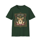 Let Go Let Dog Corgi T-Shirt in forest green, flat lay, featuring an ornate heraldic shield badge with a crowned corgi raising both paws and the text 'Let Go / And Let Dog'.