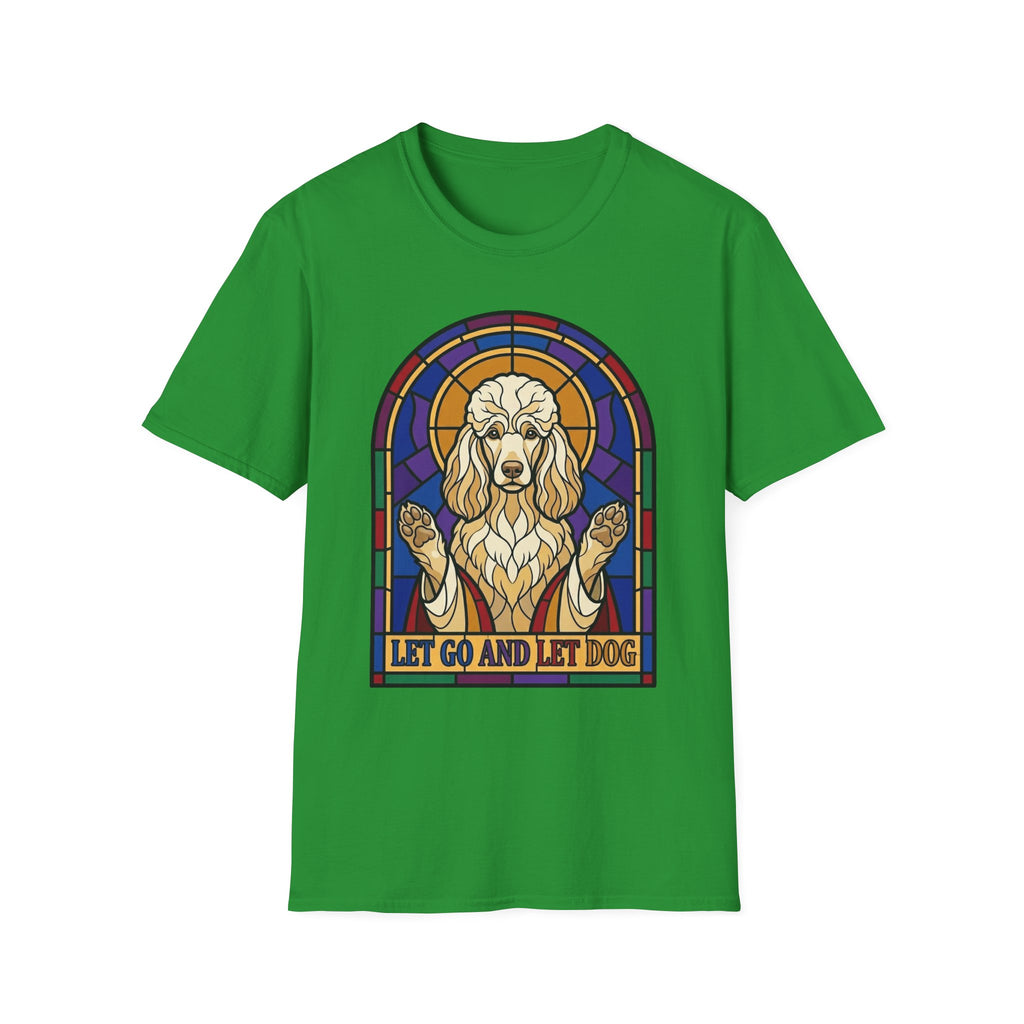 Let Go Let Dog Poodle T-Shirt, flat lay on bright green tee featuring a stained-glass style poodle depicted as a spiritual figure with paws raised and the text Let Go and Let Dog.