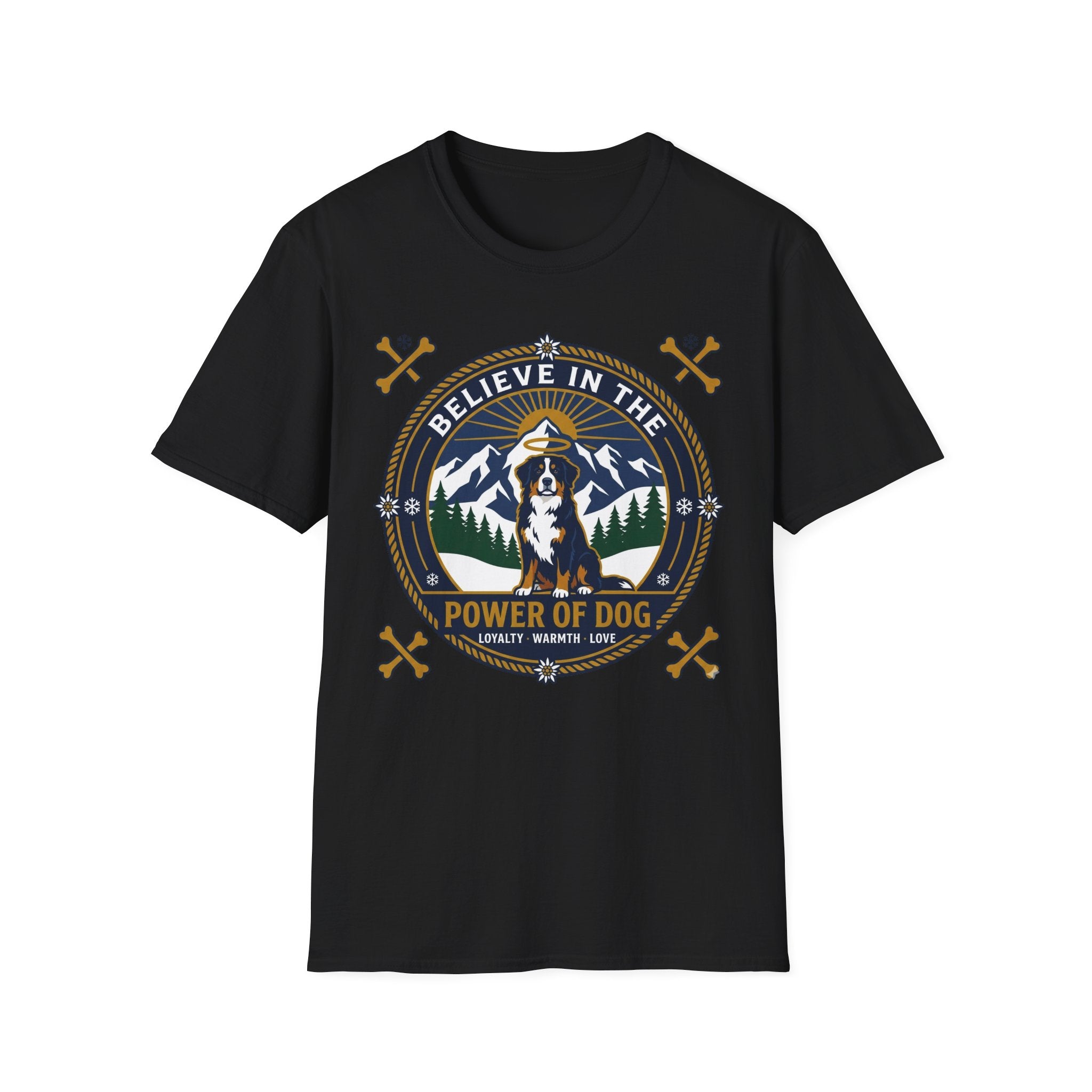 Believe in the Power of Dog Bernese T-Shirt in black, flat lay view showing a circular badge graphic with a halo-wearing Bernese Mountain Dog set against a mountain and forest landscape, with crossed bones and the words 'Loyalty Warmth Love'.