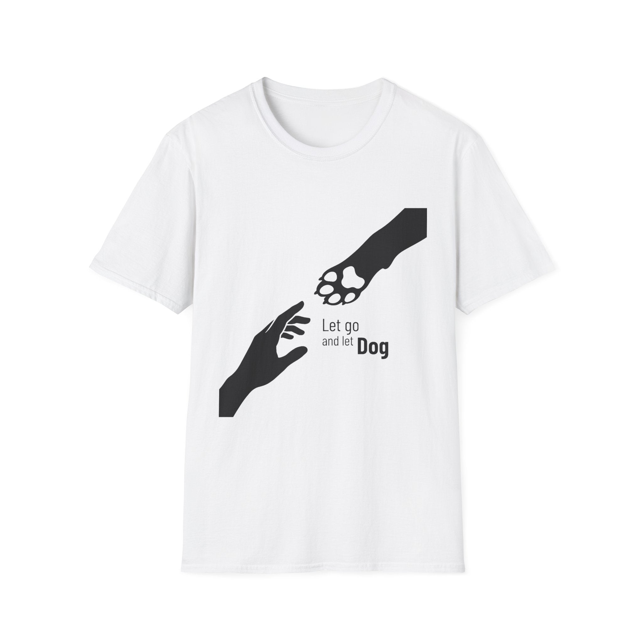 Let Go Let Dog Paw T-Shirt, flat lay on white tee featuring a bold silhouette graphic of a human hand reaching toward a dog paw with the text Let go and let Dog.