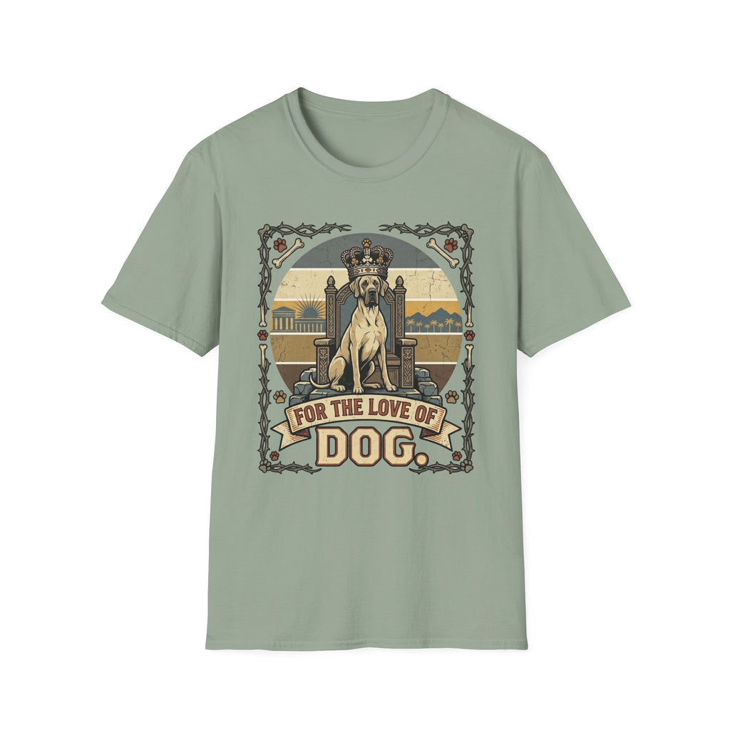 For the Love of Dog Great Dane T-Shirt flat lay in sage green featuring a crowned Great Dane seated on a throne in a vintage illustration with an ornate thorn and bone border, "For the Love of Dog" banner below.