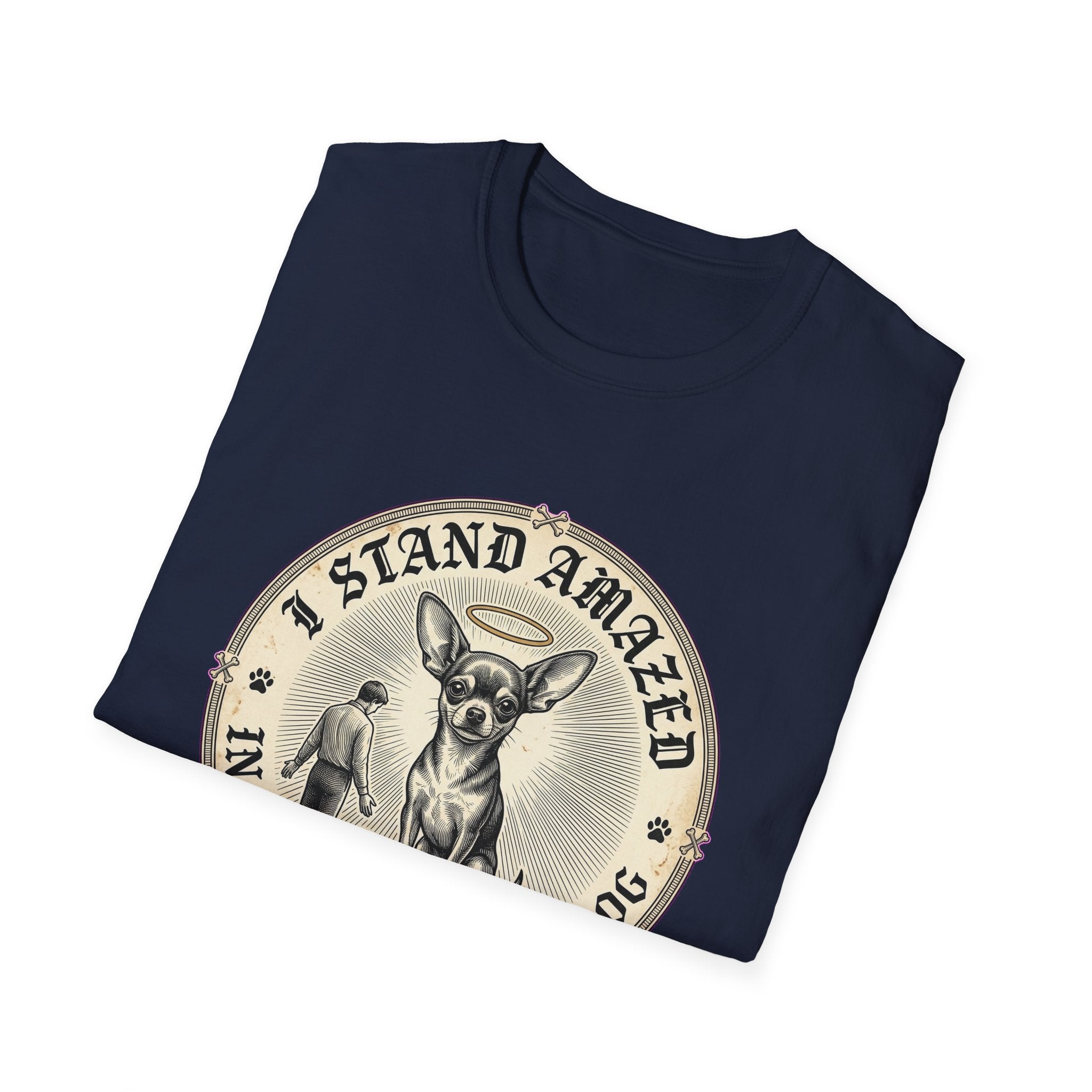 I Stand Amazed Chihuahua T-Shirt in navy, folded view showing the front graphic of the Chihuahua design with halo and 'I Stand Amazed' text.