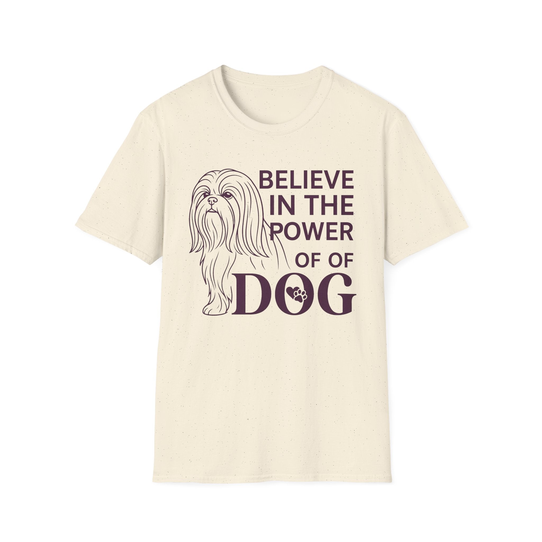 Believe in the Power of Dog Shih Tzu Line Art T-Shirt in natural cream, flat lay, featuring a minimalist dark line art illustration of a Shih Tzu alongside bold text reading Believe in the Power of Dog with a paw print accent.