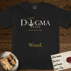 Dogma House Light Logo T-Shirt flat lay in Black, featuring the Dogma House wordmark in light ink with Lobo the mascot forming the O, a gold halo above him, and Woof below.