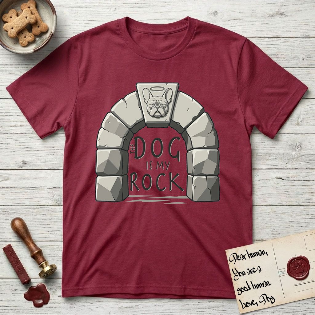 DIMR French Bulldog T-Shirt flat lay in Cardinal Red, featuring carved gray stone arch with a French Bulldog's face in shallow relief on the keystone and a halo above, with the words the Dog is my Rock.