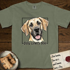 Dog Loves You Great Dane T-Shirt flat lay in Sage, featuring Ink and watercolor portrait of a smiling fawn Great Dane with a black mask and natural floppy ears, head tilted inside a black frame above hand-lettered text reading DOG LOVES YOU.