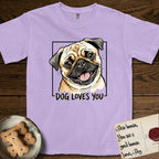 Dog Loves You Pug T-Shirt flat lay in Orchid, featuring Ink and watercolor portrait of a smiling fawn Pug with a black mask, deep brow wrinkles and big round eyes, head tilted inside a black frame above hand-lettered text reading DOG LOVES YOU.