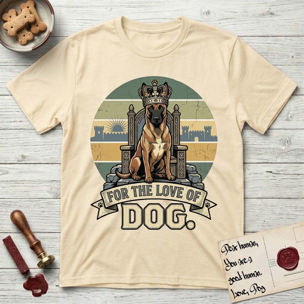 For the Love of Dog Belgian Malinois T-Shirt flat lay in Natural, featuring a vintage badge of a crowned Belgian Malinois seated on a throne.