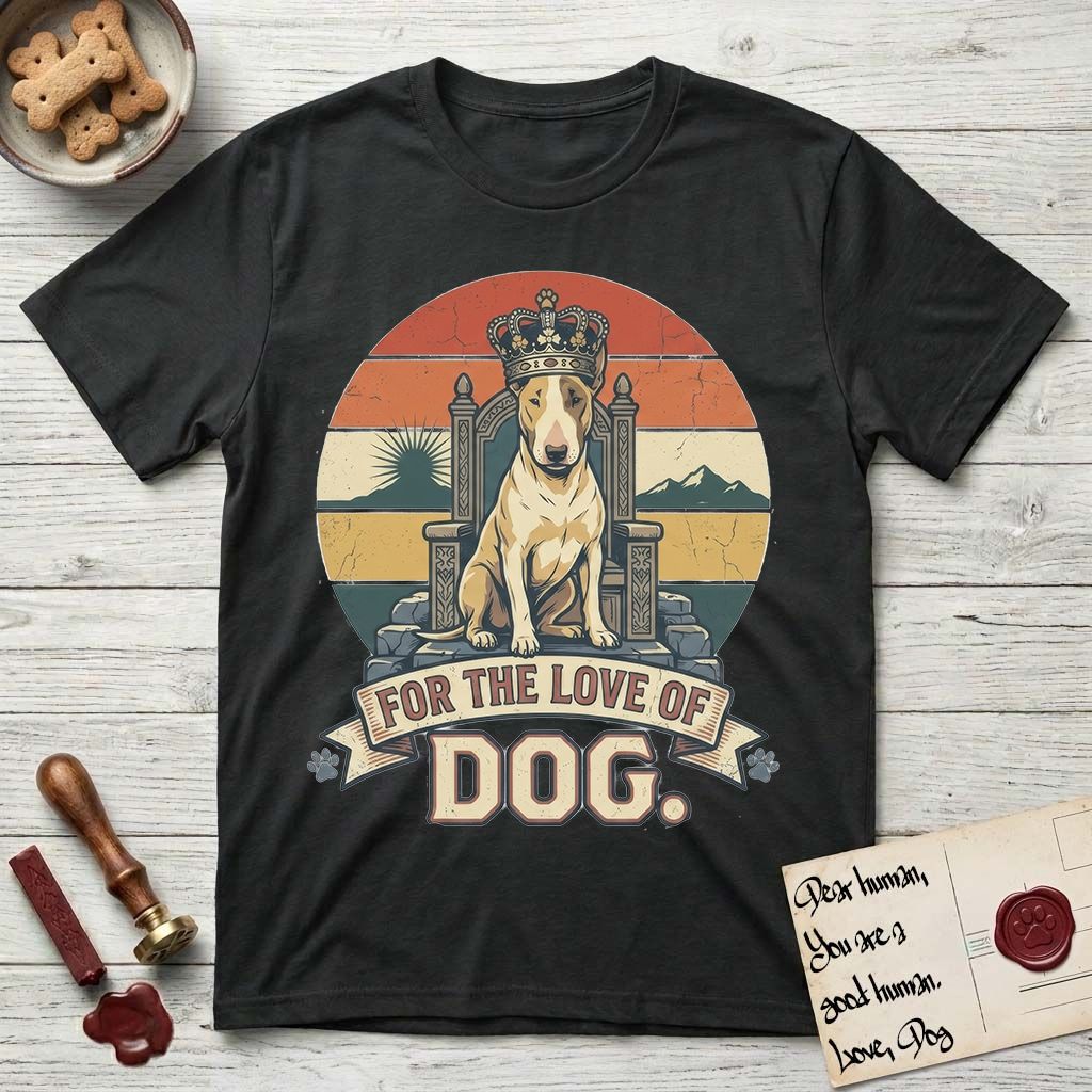 For the Love of Dog Bull Terrier T-Shirt flat lay in Black, featuring a vintage badge of a crowned Bull Terrier seated on a throne.