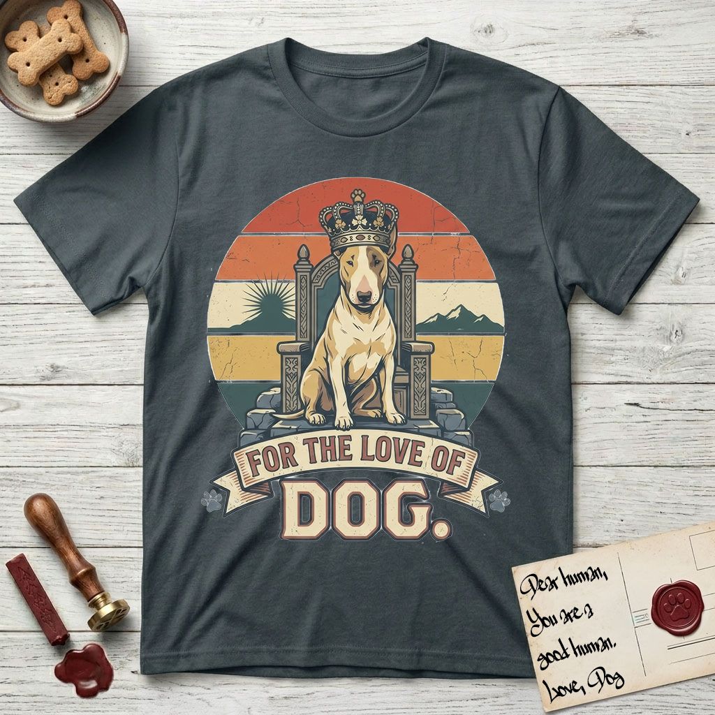 For the Love of Dog Bull Terrier T-Shirt flat lay in Dark Heather Grey, featuring a vintage badge of a crowned Bull Terrier seated on a throne.