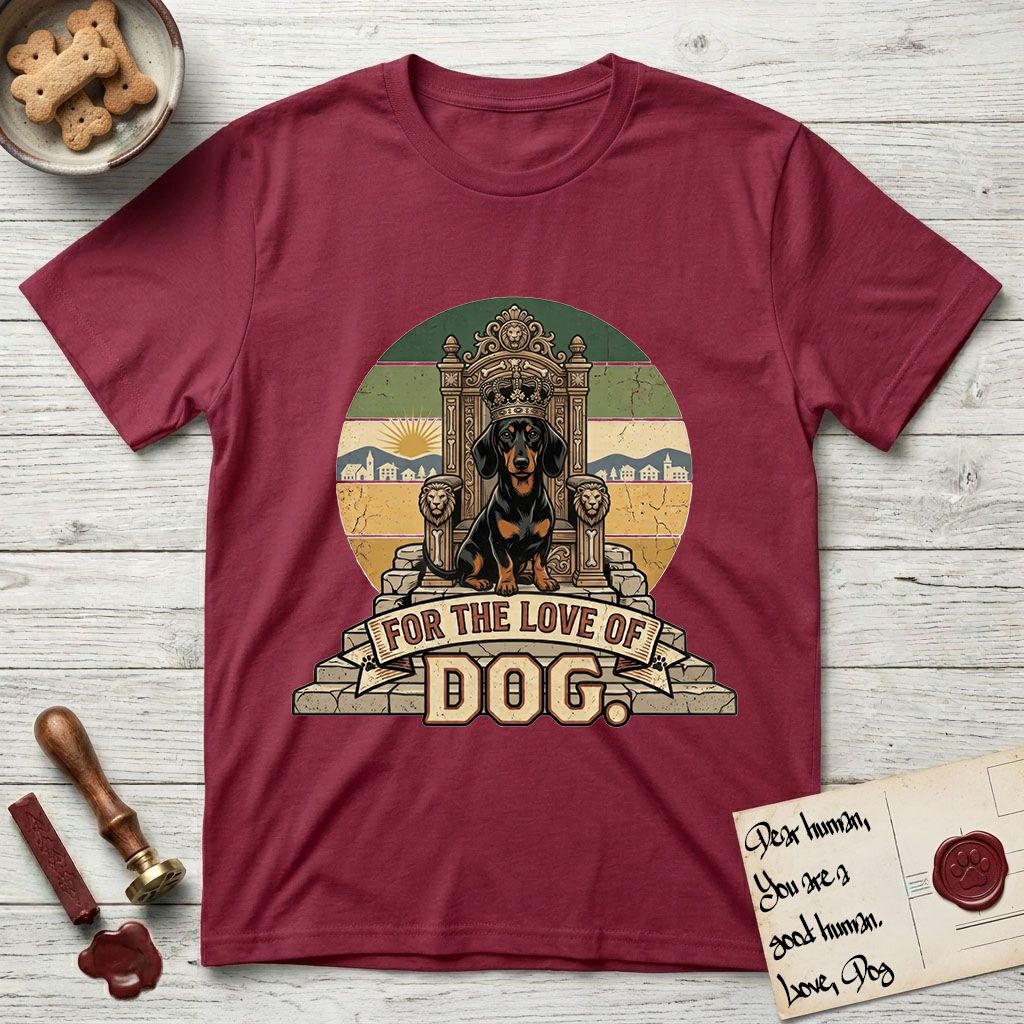 For the Love of Dog Dachshund T-Shirt flat lay in Cardinal Red, featuring a vintage badge of a crowned Dachshund seated on a throne.