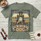 For the Love of Dog Great Dane T-Shirt flat lay in Sage, featuring a vintage badge of a crowned Great Dane seated on a throne.