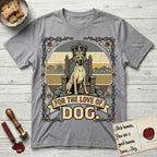 For the Love of Dog Great Dane T-Shirt flat lay in Sport Grey, featuring a vintage badge of a crowned Great Dane seated on a throne.